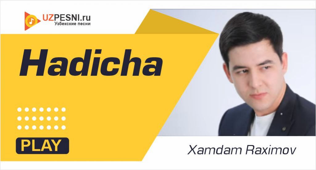 Xamdam Raximov - Hadicha