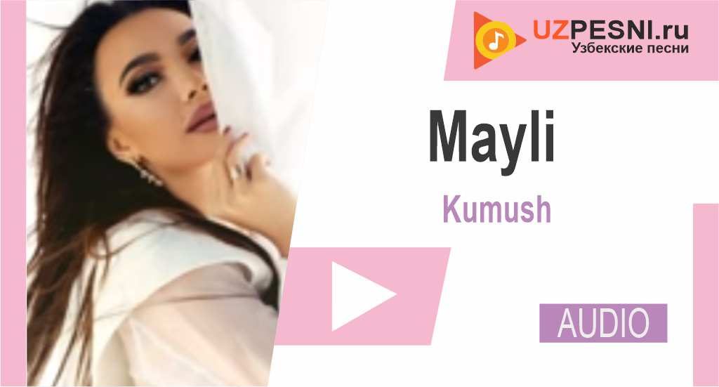 Kumush - Mayli