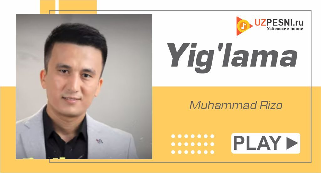 Muhammad Rizo - Yig'lama