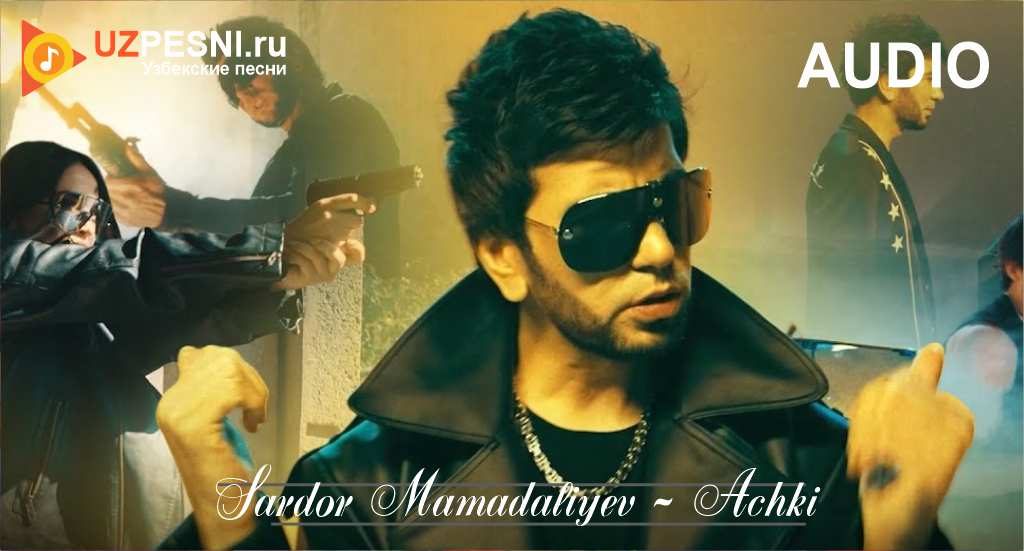 Sardor Mamadaliyev - Achki