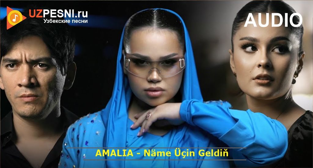 AMALIA - Näme Üçin Geldiň