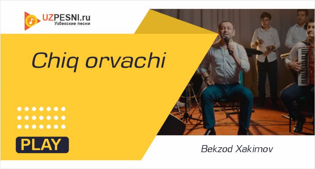 Bekzod Xakimov - Chiq orvachi