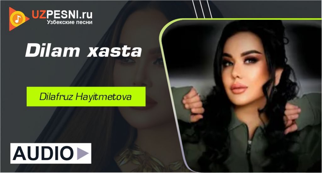 Dilafruz Hayitmetova - Dilam xasta
