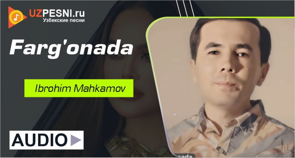 Ibrohim Mahkamov - Farg'onada