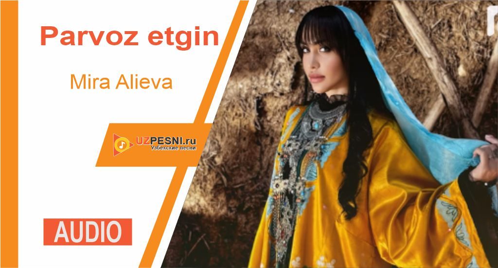 Mira Alieva - Parvoz etgin