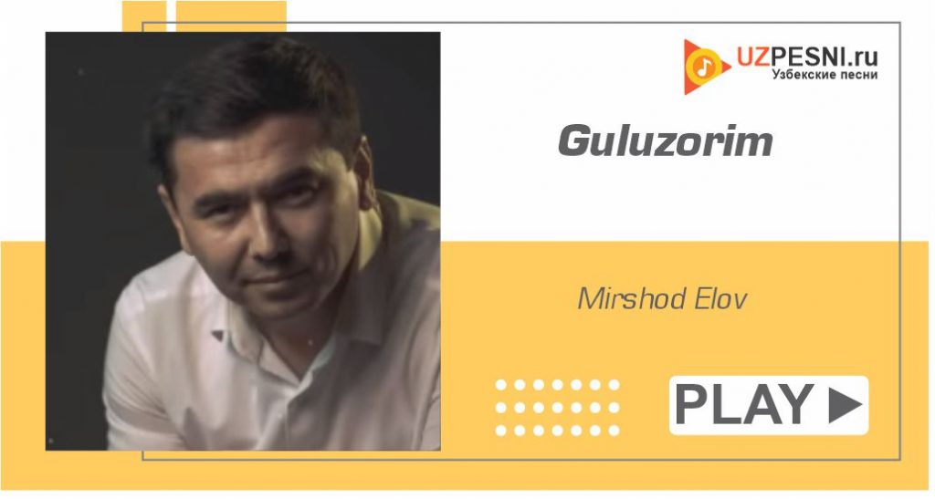 Mirshod Elov - Guluzorim