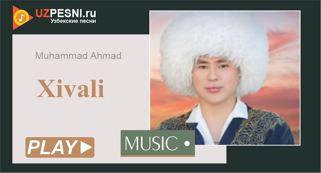 Muhammad Ahmad - Xivali
