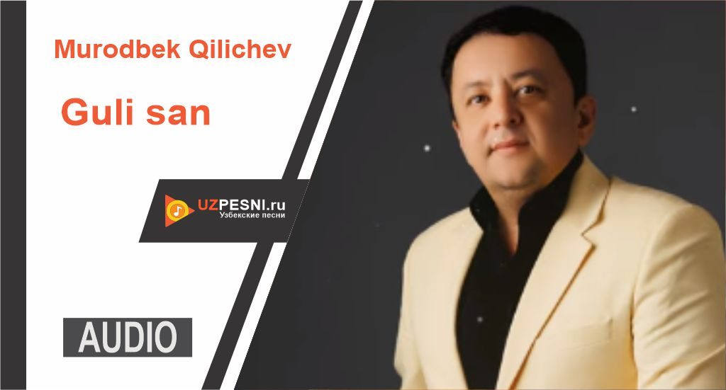 Murodbek Qilichev - Guli san