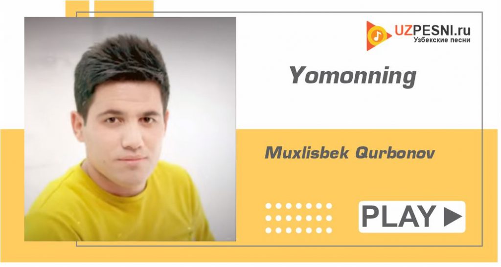 Muxlisbek Qurbonov - Yomonning