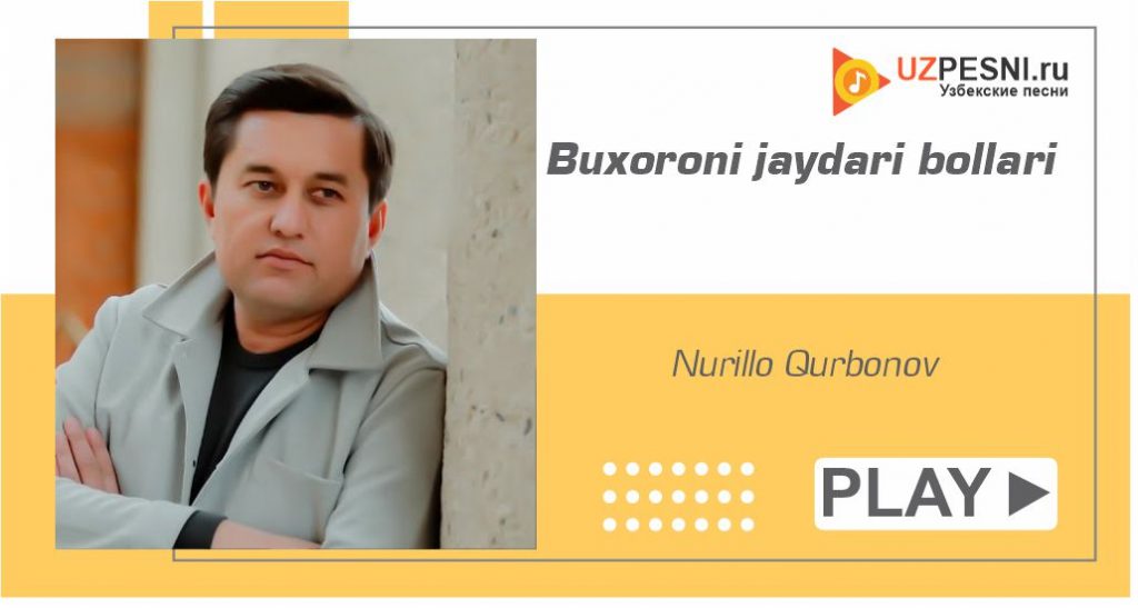 Nurillo Qurbonov - Buxoroni jaydari bollari