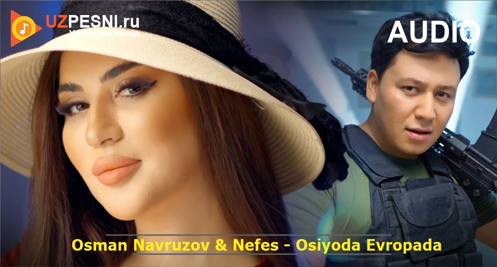 Osman Navruzov & Nefes - Osiyoda Evropada