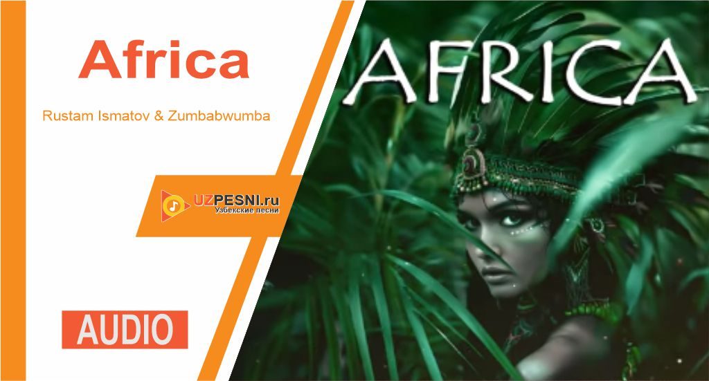 Rustam Ismatov & Zumbabwumba - Africa