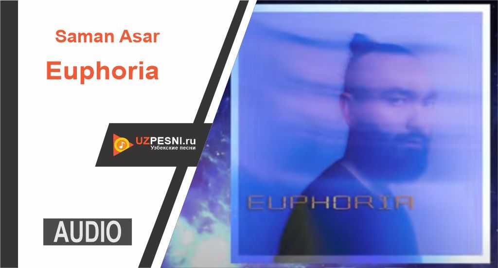 Saman Asar - Euphoria