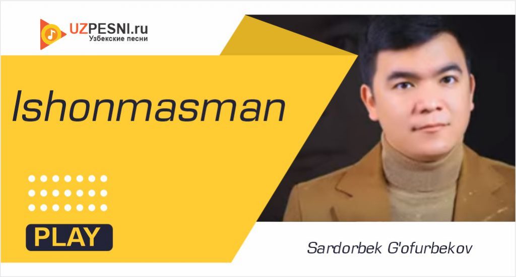 Sardorbek G'ofurbekov - Ishonmasman