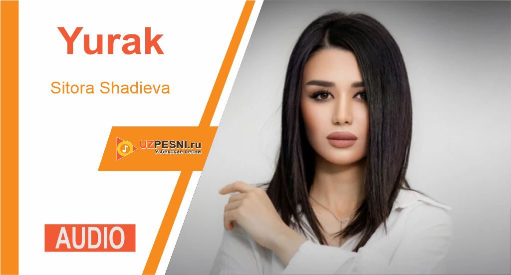 Sitora Shadieva - Yurak