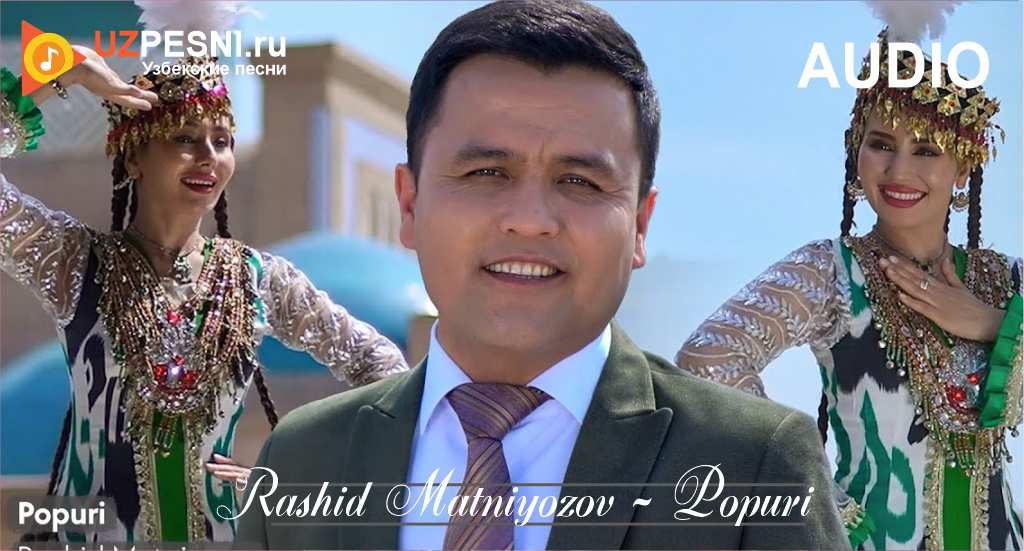 Rashid Matniyozov - Popuri