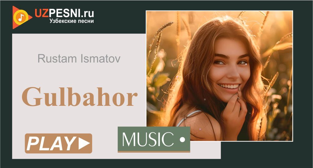 Rustam Ismatov - Gulbahor
