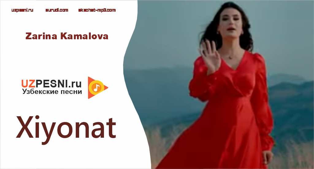 Zarina Kamalova - Xiyonat