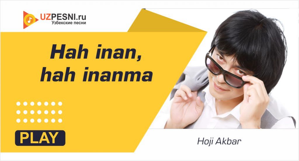 Hoji Akbar - Hah inan, hah inanma