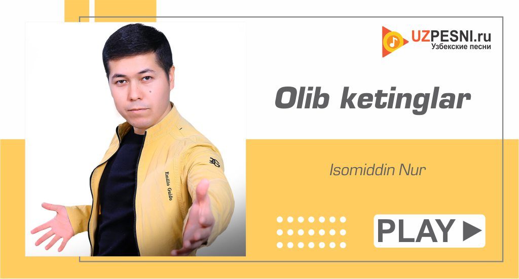 Isomiddin Nur - Olib ketinglar