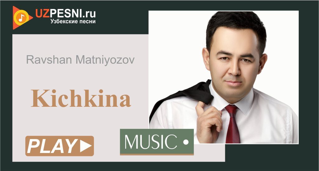 Ravshan Matniyozov - Kichkina