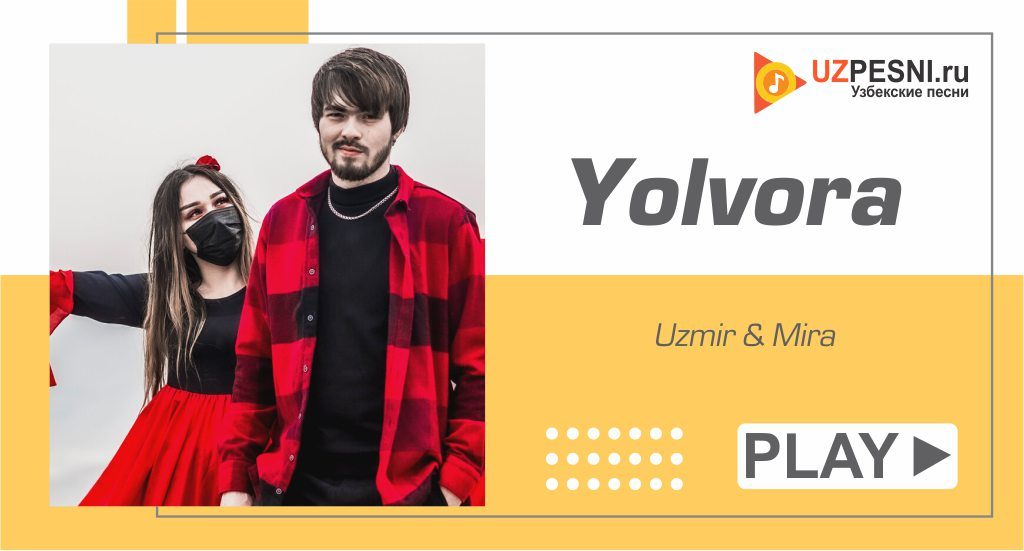 Uzmir & Mira - Yolvora