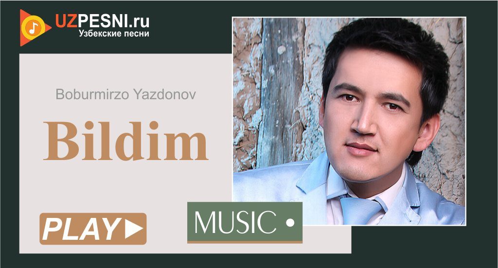 Boburmirzo Yazdonov - Bildim