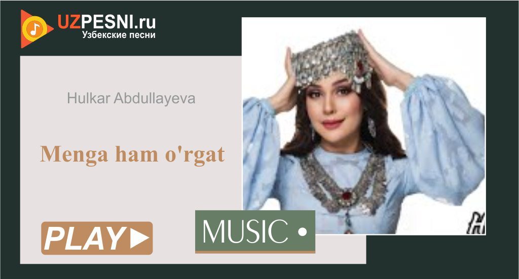 Hulkar Abdullayeva - Menga ham o'rgat