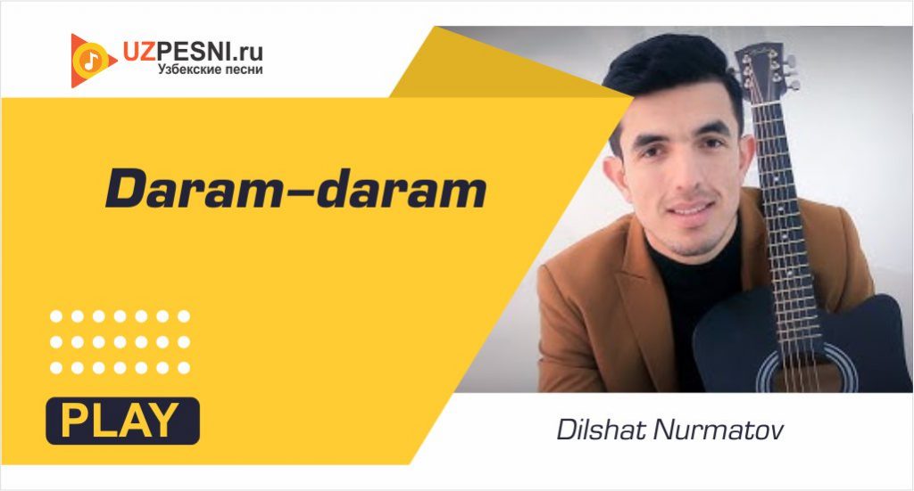 Dilshat Nurmatov - Daram-daram