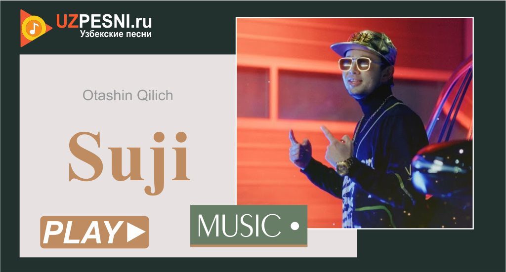 Otashin Qilich - Suji