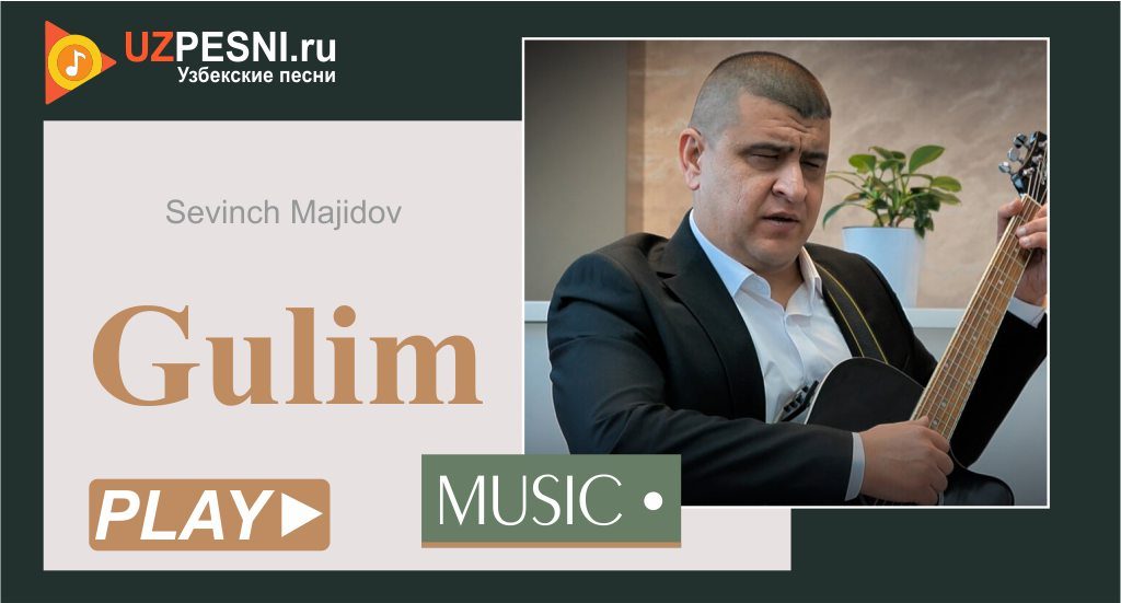 Sevinch Majidov - Gulim