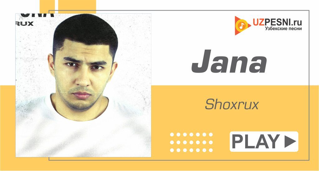 Shoxrux - Jana