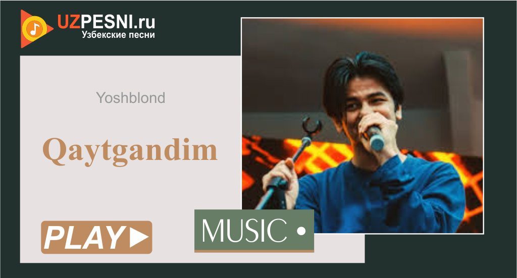 Yoshblond - Qaytgandim