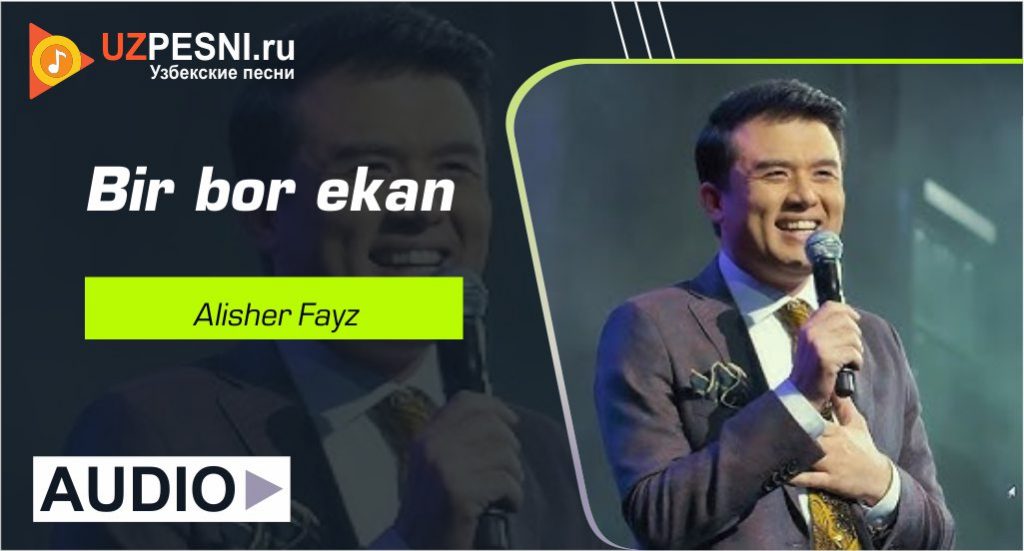 Alisher Fayz - Bir bor ekan