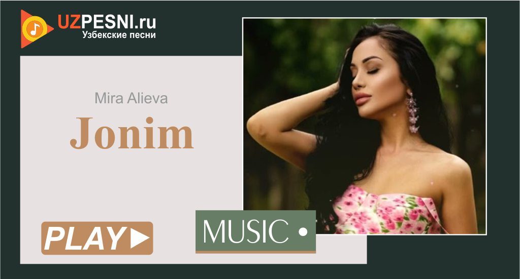 Mira Alieva - Jonim