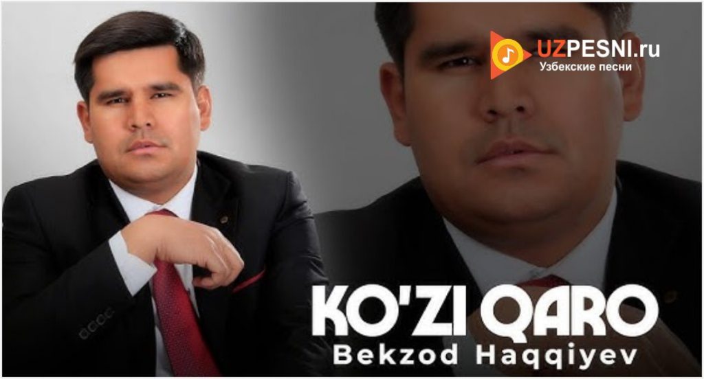 Bekzod Haqqiyev - Ko'zi qaro