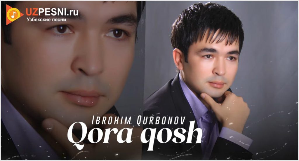 Ibrohim Qurbonov - Qora qosh