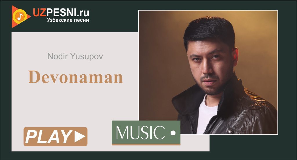 Nodir Yusupov - Devonaman