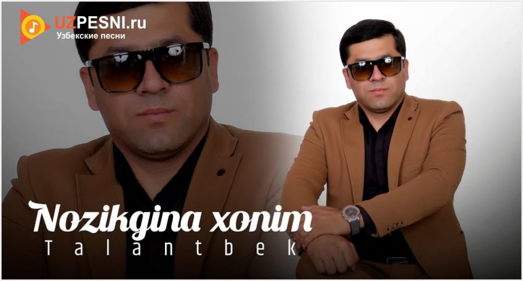 Talantbek - Nozikgina xonim