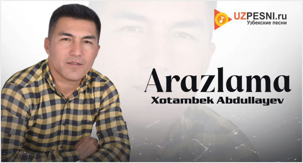 Xotambek Abdullayev - Arazlama