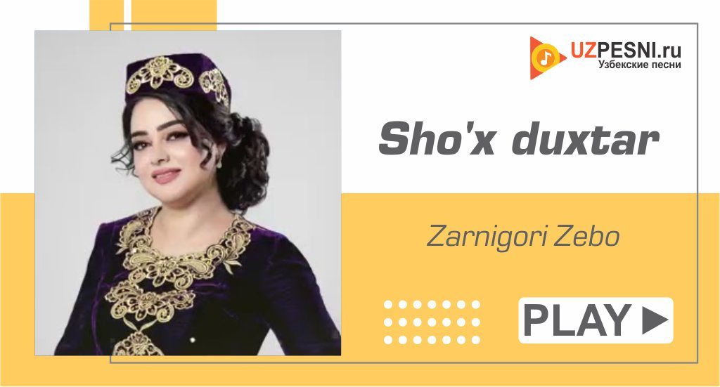 Zarnigori Zebo - Sho'x duxtar