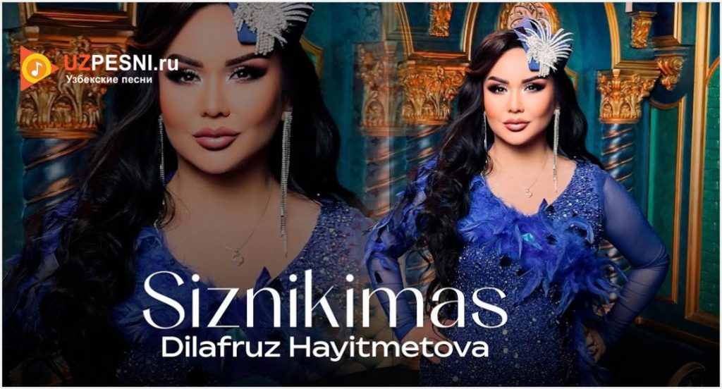 Dilafruz Hayitmetova - Siznikimas