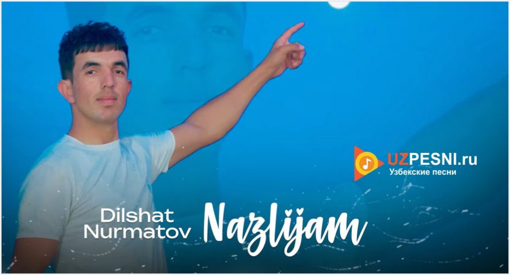 Dilshat Nurmatov - Nazlijam