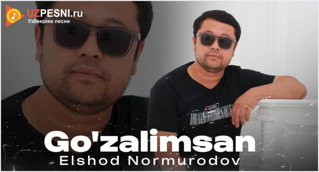 Elshod Normurodov - Go'zalimsan