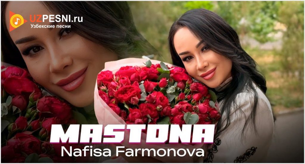 Nafisa Farmonova - Mastona