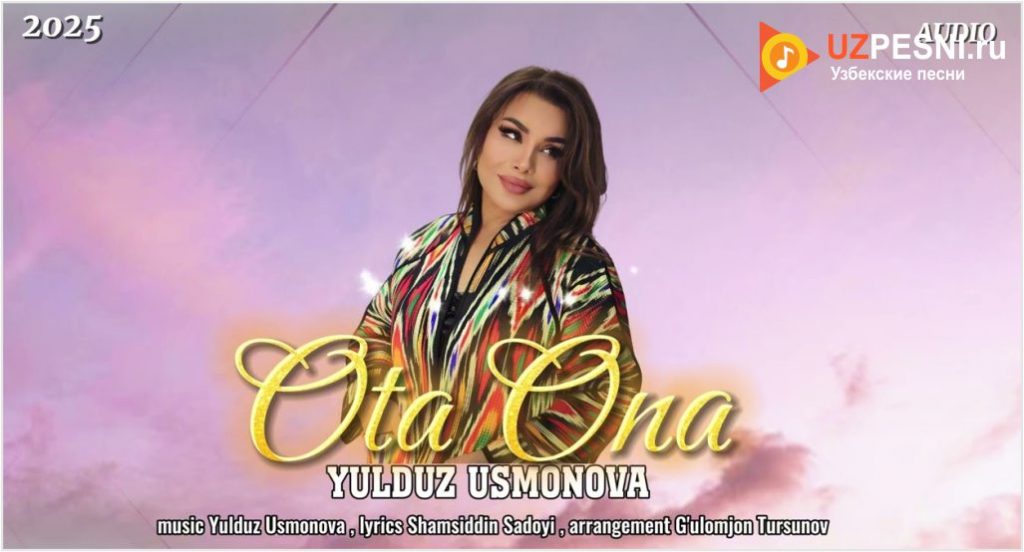 Yulduz Usmonova - Ota-ona