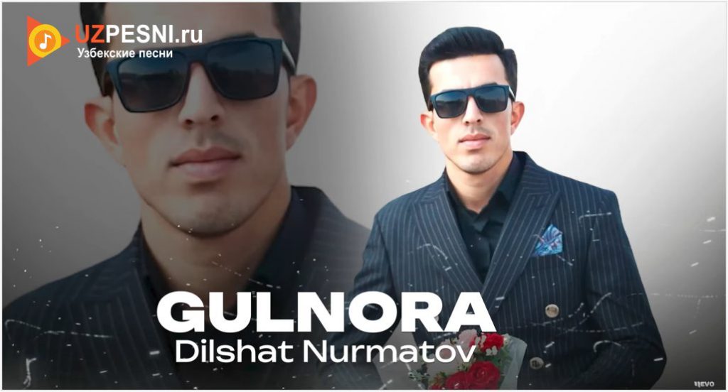 Dilshat Nurmatov - Gulnora