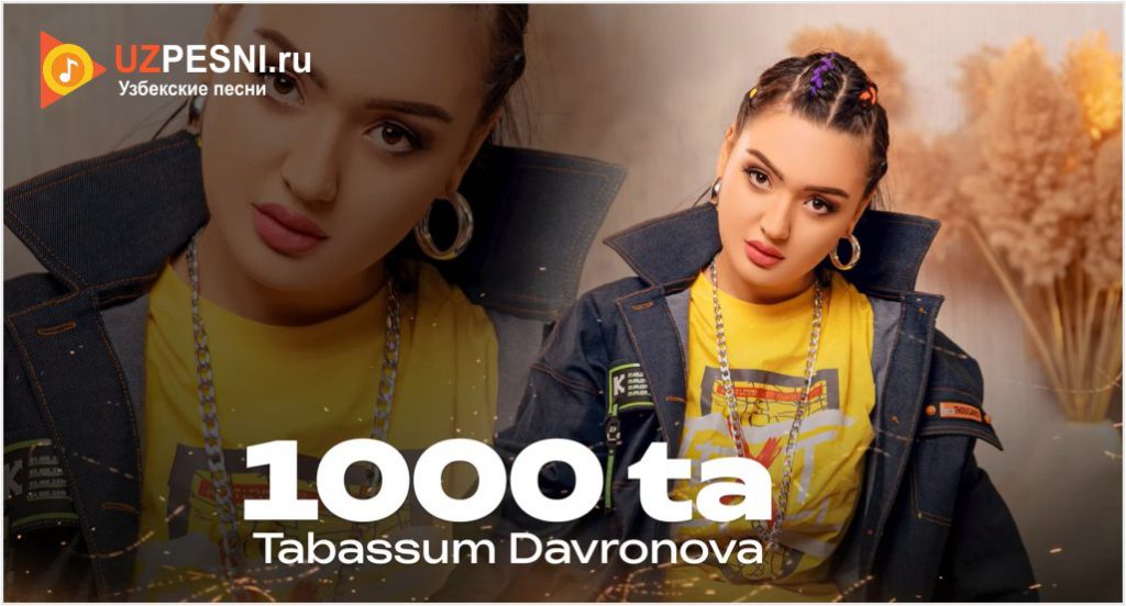 Tabassum Davronova - 1000 ta