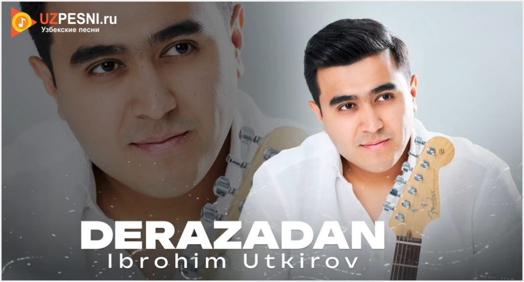 Ibrohim Utkirov - Derazadan