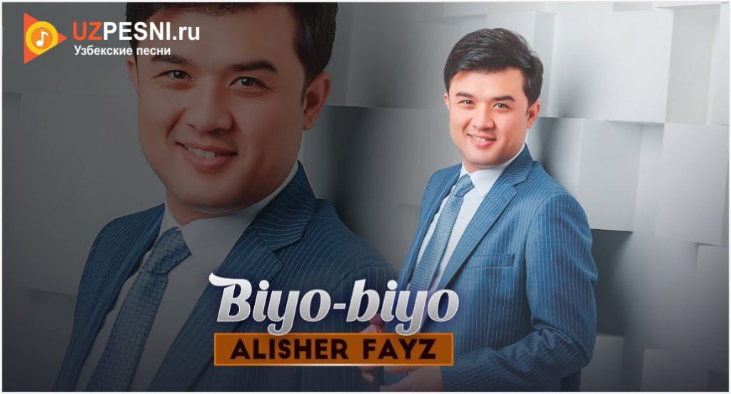 Alisher Fayz - Biyo-biyo